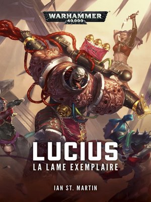 cover image of Lucius : La Lame Exemplaire
